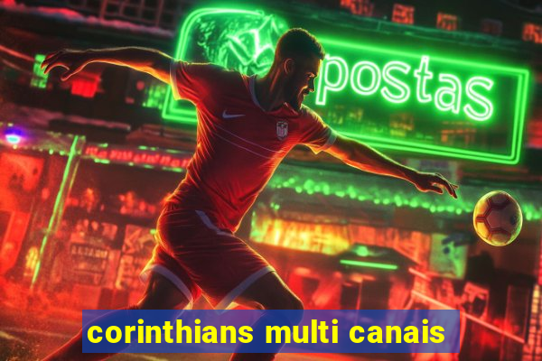 corinthians multi canais